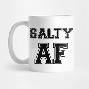 SALTY AF Mug